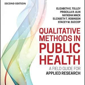 Qualitative Methods in Public Health: A Field Guide for Applied Research (2nd Edition) - eBook
