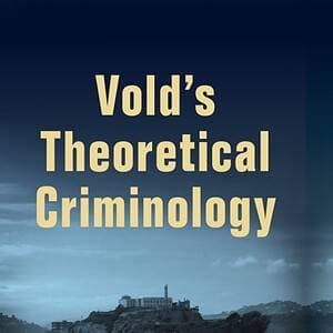 Vold's Theoretical Criminology (8th Edition) - eBook