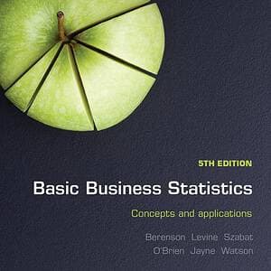 Basic Business Statistics: Concepts and applications (Australasian and Pacific 5th Edition) - eBook