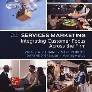 ISE Services Marketing: Integrating Customer Focus Across the Firm (8th Edition) - eBook