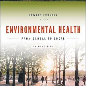 Environmental Health: From Global to Local (Public Health/Environmental Health) (3rd Edition) - eBook