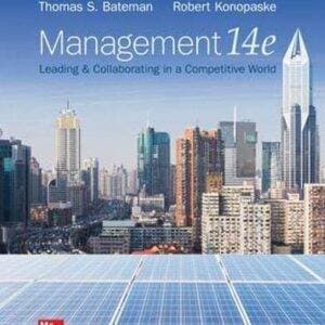 ISE Management: Leading and Collaborating in a Competitive World (14th Edition) - eBook