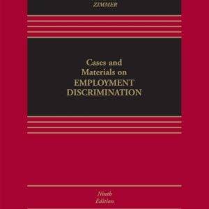 Cases and Materials on Employment Discrimination (9th Edition) - eBook