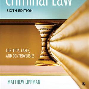 Contemporary Criminal Law: Concepts, Cases, and Controversies (6th Edition) - eBook