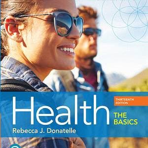 Health: The Basics (13th Edition) - eBook
