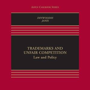 Trademarks and Unfair Competition: Law and Policy (6th Edition) - eBook