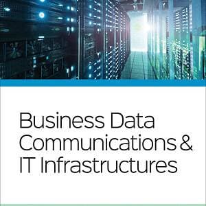 Business Data Communications and IT Infrastructures (2nd Edition) - eBook