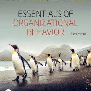 Essentials of Organizational Behavior (15th Edition) - eBook