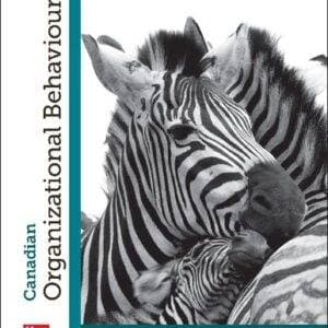 Canadian Organizational Behaviour (12th Edition) - eBook