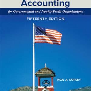 Essentials of Accounting for Governmental and Not-for-Profit Organizations (15th Edition) - eBook