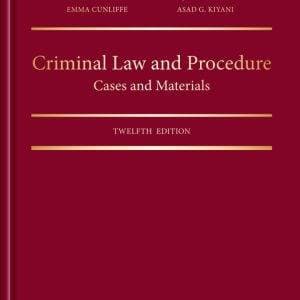 Criminal Law and Procedure: Cases and Materials (12th Edition) - eBook