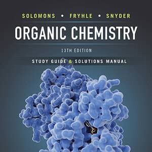 Organic Chemistry: Student Study Guide and Solutions Manual (13th Edition) - eBook