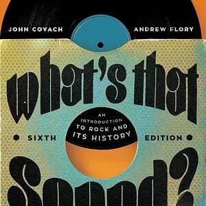 What's that Sound? An Introduction to Rock and Its History: InQuizitive, Playlists, and Resources (6th Edition) - eBook