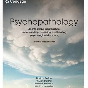Psychopathology: An Integrative Approach to Understanding, Assessing, and Treating Psychological Disorders (7th Edition) - eBook