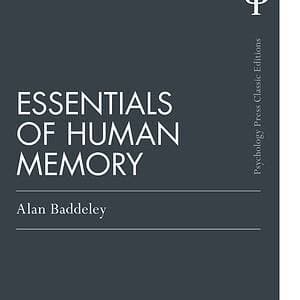 Essentials of Human Memory (Classic Edition) - eBook