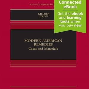 Modern American Remedies: Cases and Materials (5th Edition) - eBook