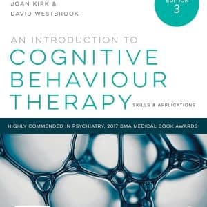 An Introduction to Cognitive Behaviour Therapy Skills and Applications (3rd Edition) - eBook