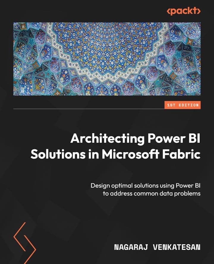 Architecting Power BI Solutions in Microsoft Fabric- eBook
