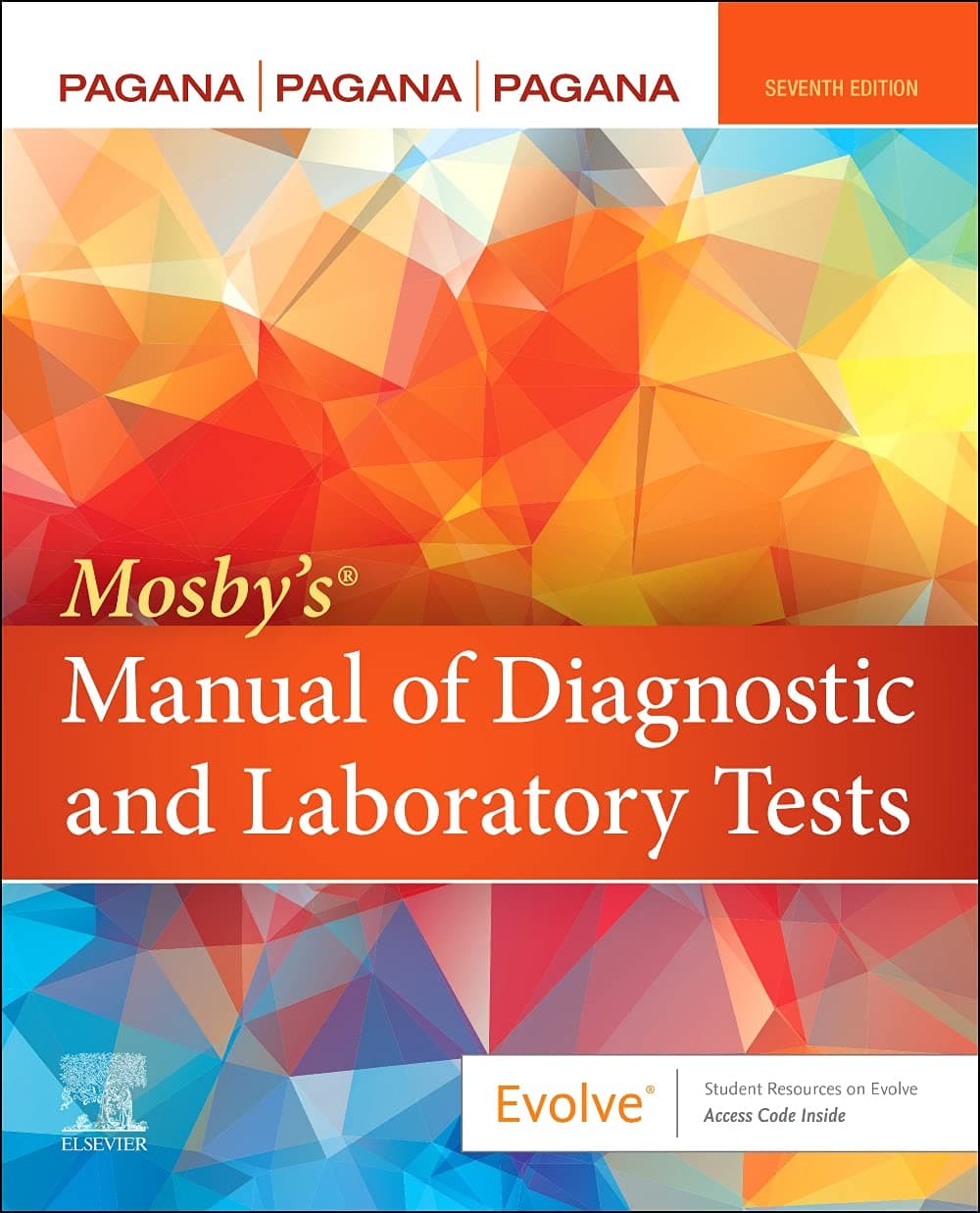 Mosby’s® Manual of Diagnostic and Laboratory Tests (7th Edition) - eBook