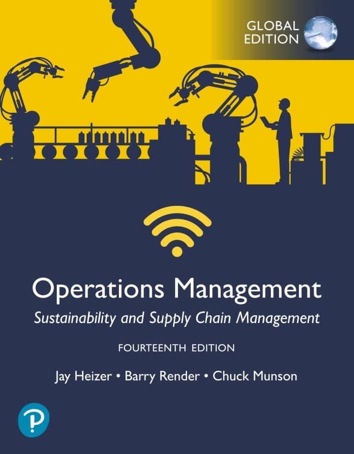 Operations Management: Sustainability and Supply Chain Management (14th Global Edition)