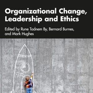 Organizational Change, Leadership and Ethics (2nd Edition) - eBook
