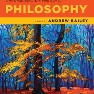 The Broadview Introduction to Philosophy - eBook