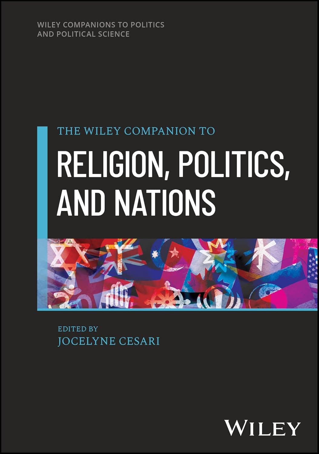 The Wiley Companion to Religion, Politics, and Nations - eBook