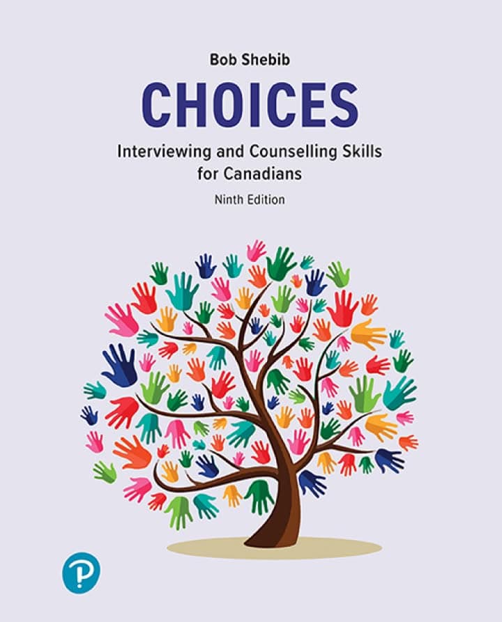 Choices: Interviewing and Counselling Skills for Canadians (9th Edition) - eBook