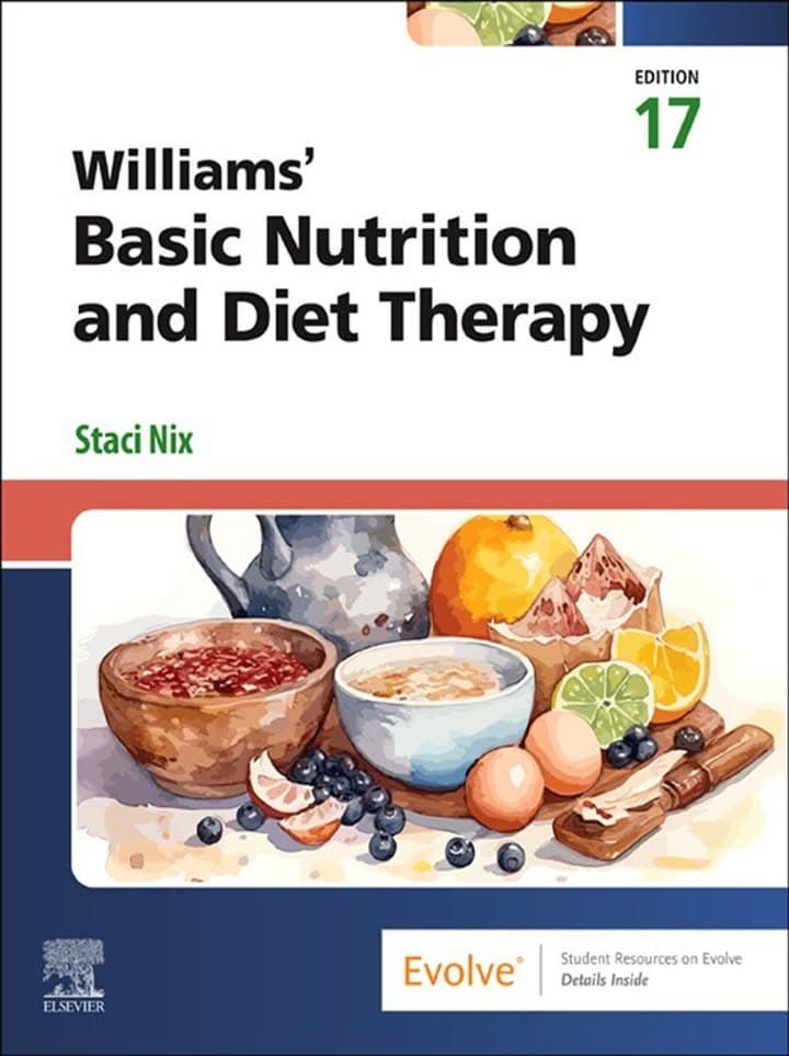Williams' Basic Nutrition & Diet Therapy (17th Edition) - eBook