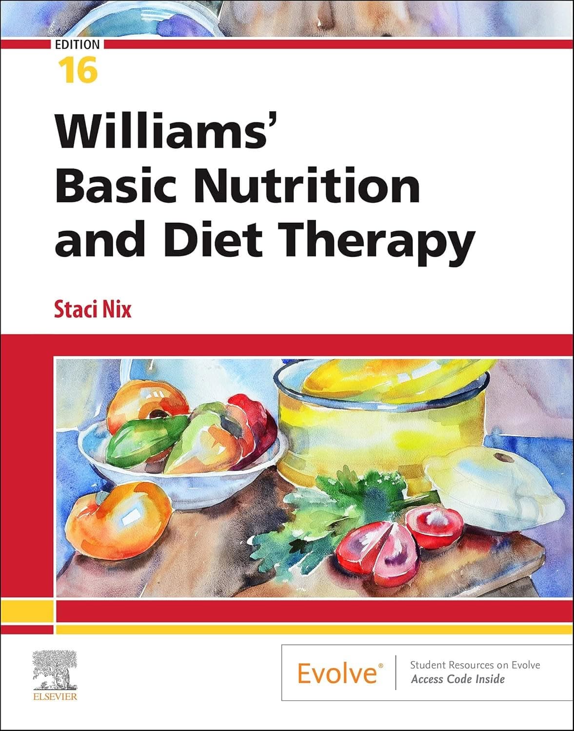 Williams' Basic Nutrition and Diet Therapy (16th Edition) - eBook