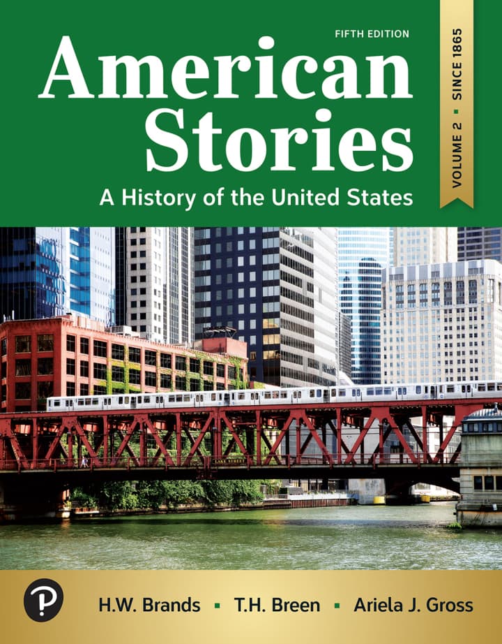 American Stories: A History of the United States, Volume 2 (5th Edition) - eBook