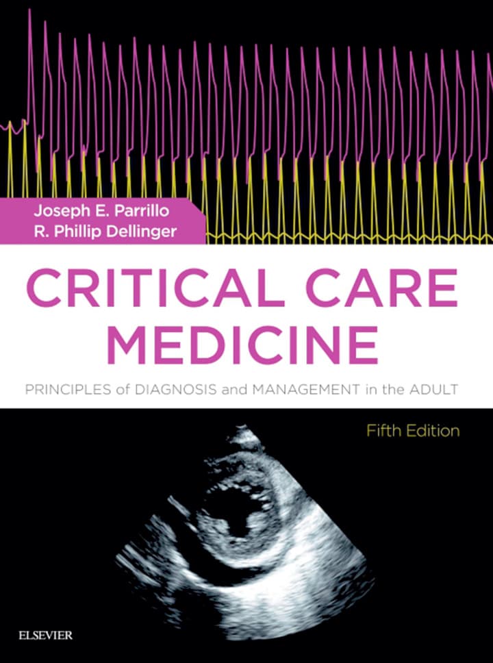 Critical Care Medicine: Principles of Diagnosis and Management in the Adult (5th Edition) - eBook