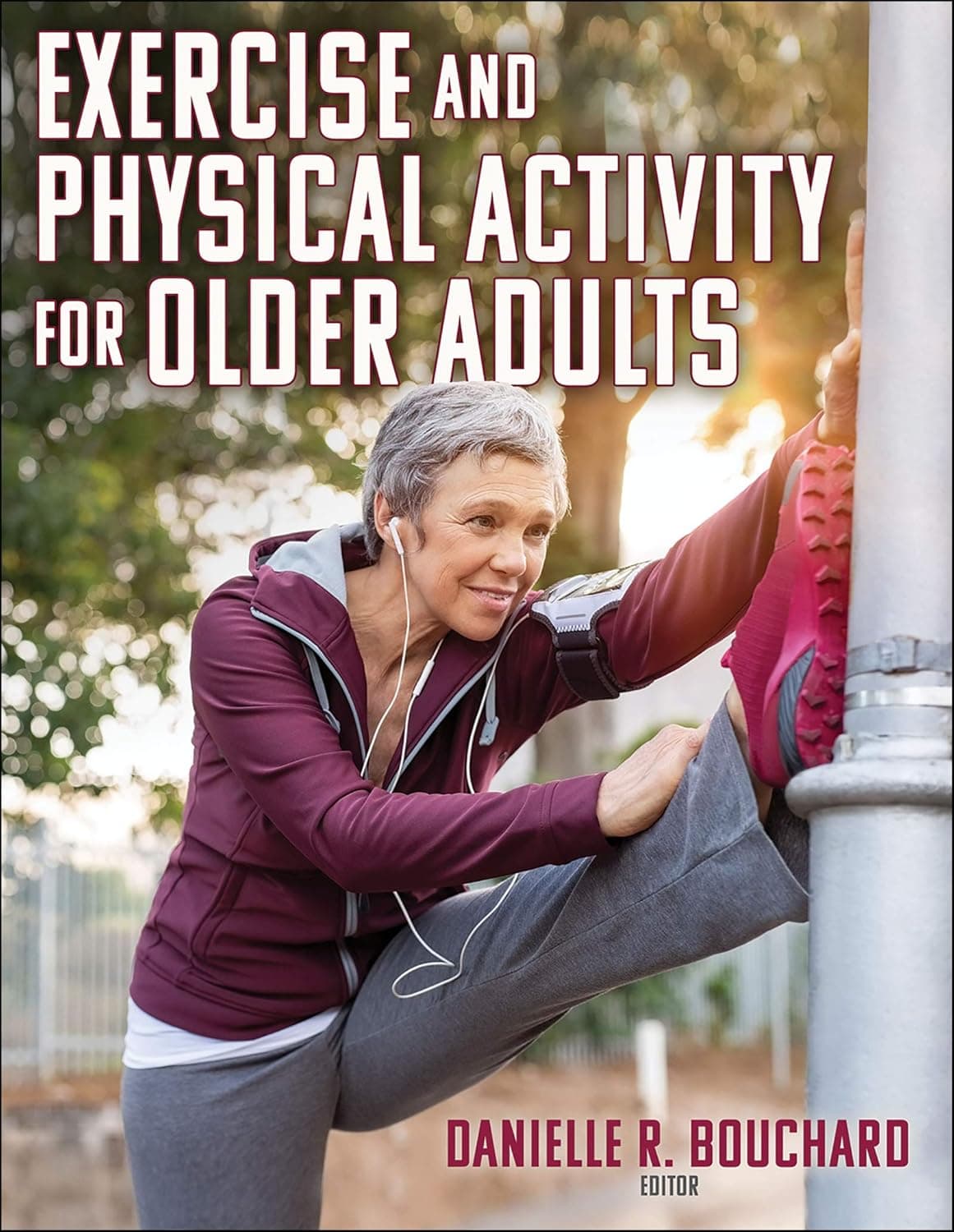 Exercise and Physical Activity for Older Adults - eBook