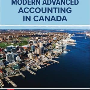 Modern Advanced Accounting in Canada (11th Edition) - eBook