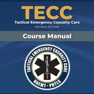 TECC: Tactical Emergency Casualty Care (2nd Edition) - eBook