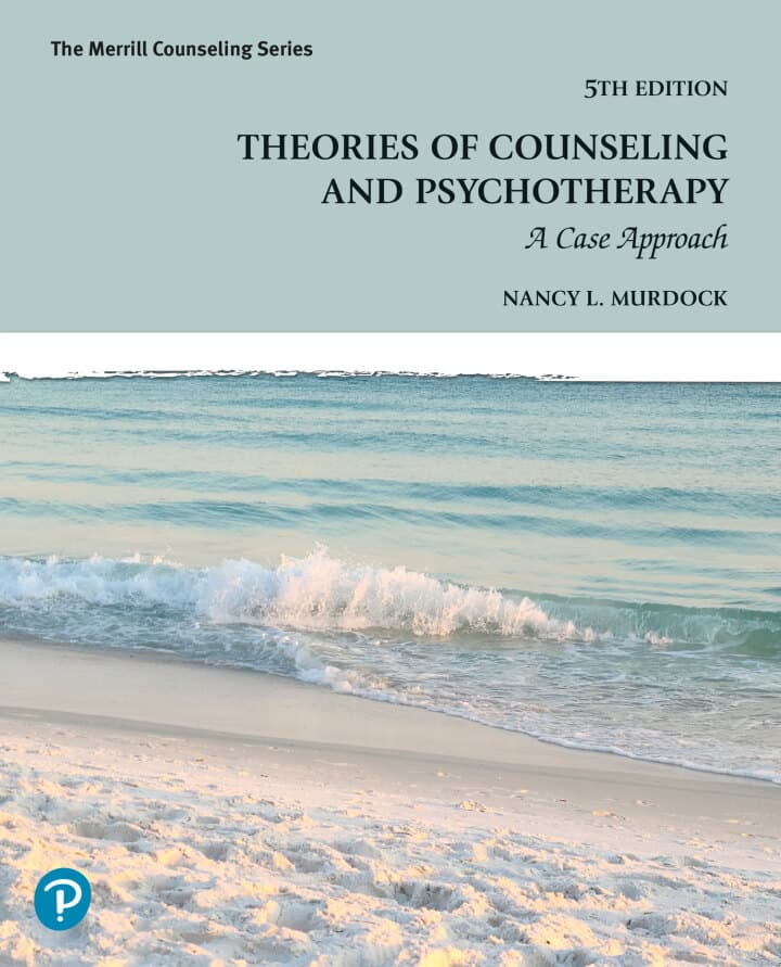 Theories of Counseling and Psychotherapy: A Case Approach (5th Edition) - eBook