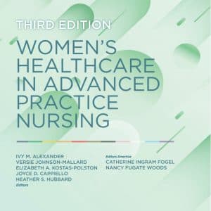 Women’s Healthcare in Advanced Practice Nursing (3rd Edition) - eBook