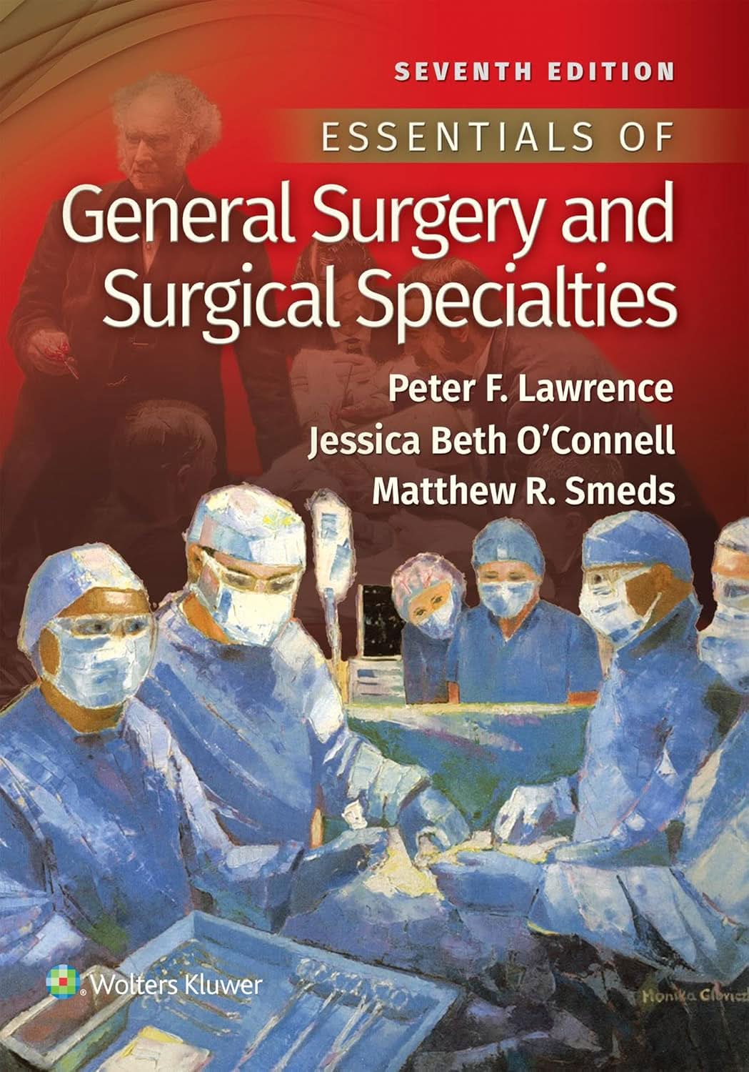 Essentials of General Surgery and Surgical Specialties (7th Edition) - eBook