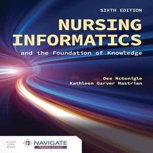 Nursing Informatics and the Foundation of Knowledge (6th Edition) - eBook