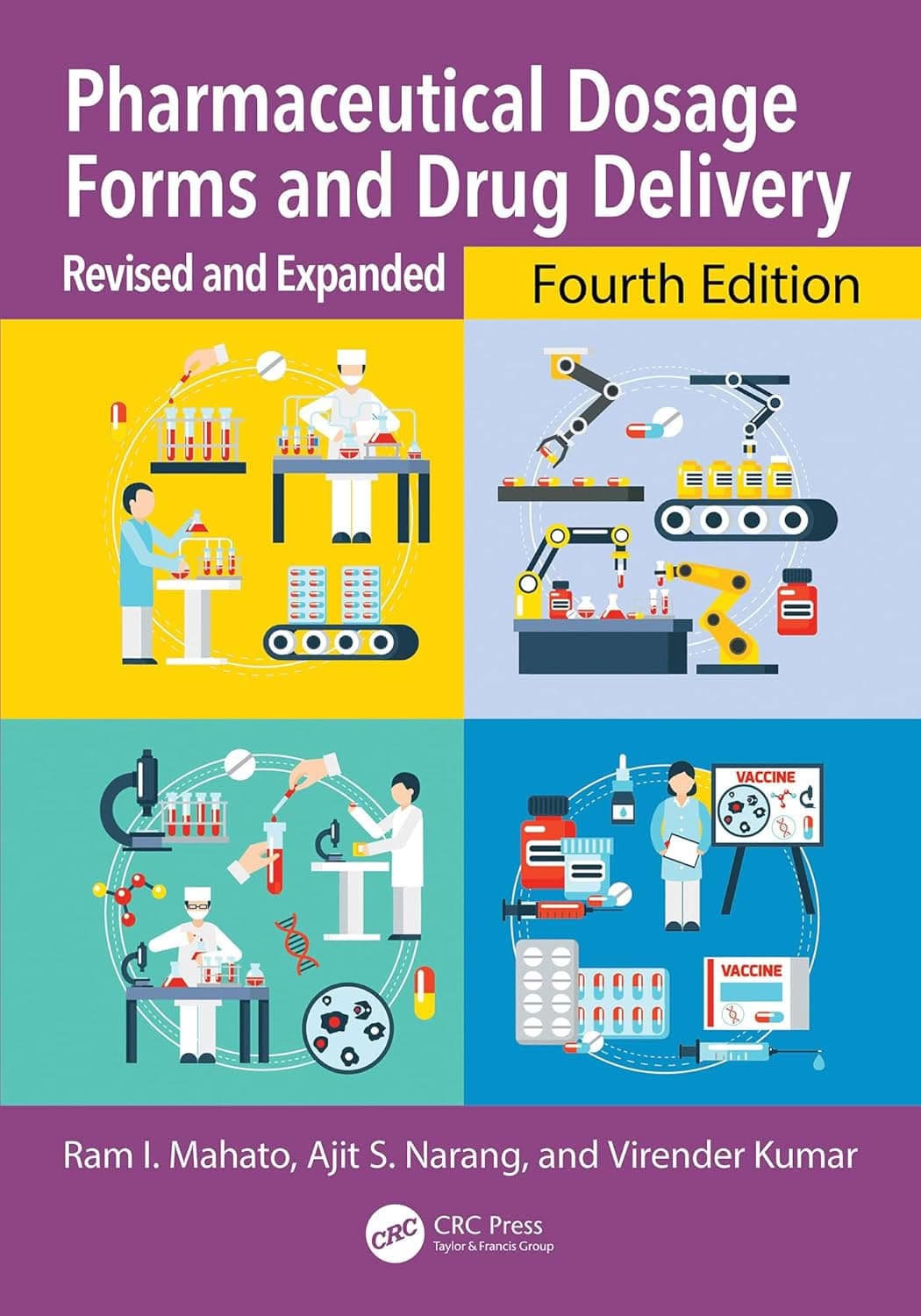 Pharmaceutical Dosage Forms and Drug Delivery: Revised and Expanded (4th Edition) - eBook