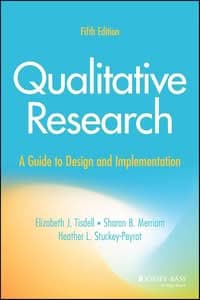 Qualitative Research: A Guide to Design and Implementation (5th Edition) - eBook