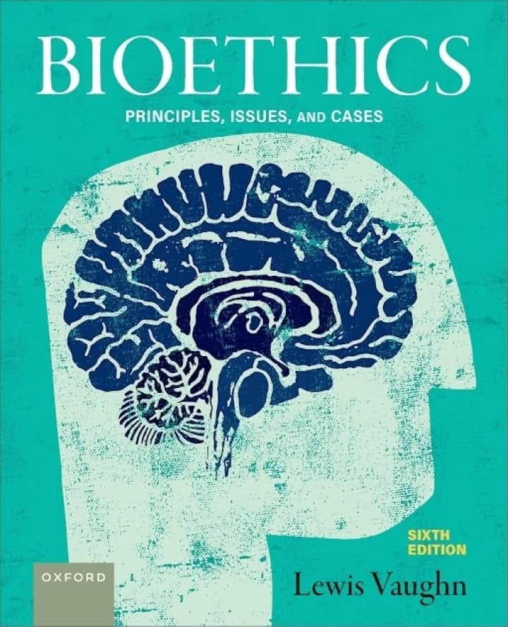Bioethics: Principles, Issues, and Cases (6th Edition) - eBook