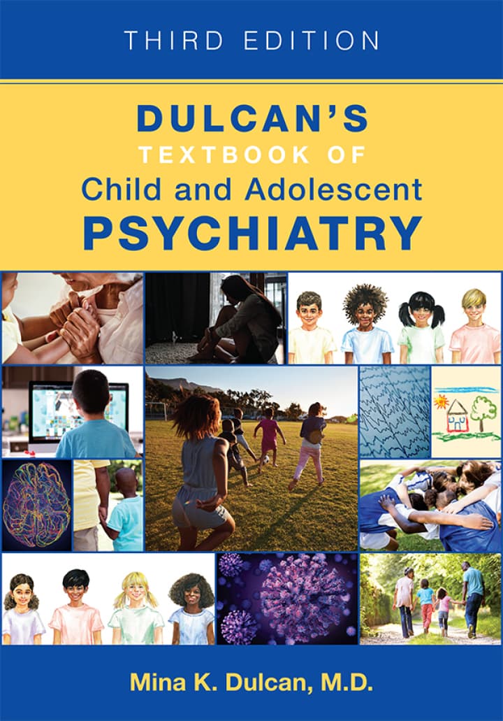 Dulcan's Textbook of Child and Adolescent Psychiatry (3rd Edition) - eBook