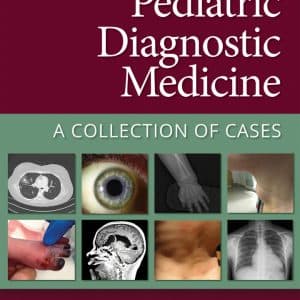 Pediatric Diagnostic Medicine: A Collection of Cases - eBook