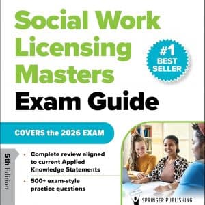 Social Work Licensing Masters Exam Guide: Covers the 2026 Exam (5th Edition) - eBook