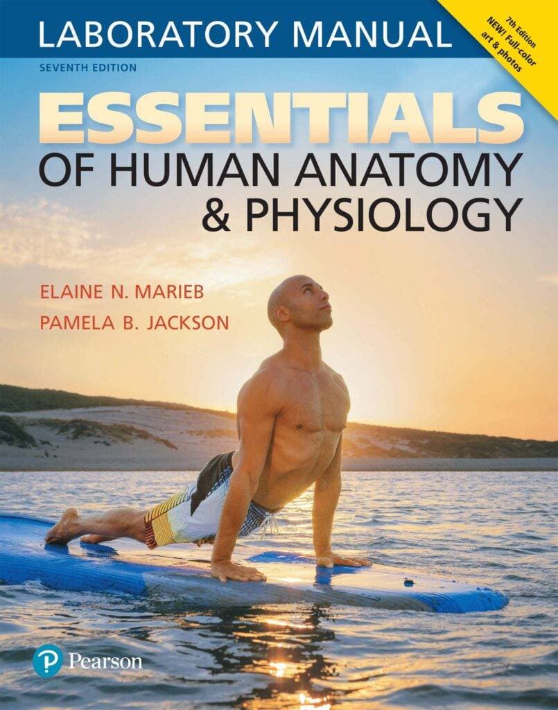 Essentials of Human Anatomy and Physiology Laboratory Manual (7th ...