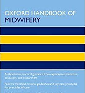 Oxford Handbook of Midwifery (Oxford Handbooks in Nursing) (3rd Edition) - eBook