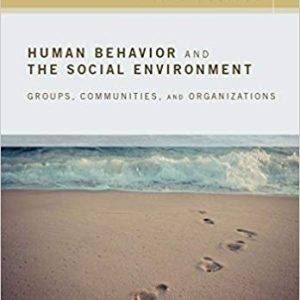 Human Behavior and the Social Environment, Macro Level: Groups, Communities, and Organizations (3rd Edition) - eBook