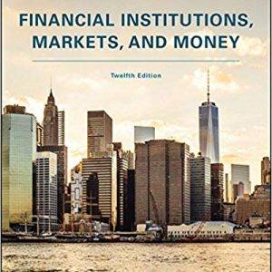 Financial Institutions, Markets, and Money (12th Edition) - eBook