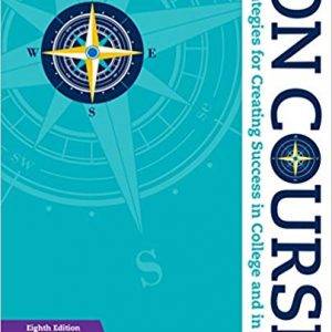 On Course: Strategies for Creating Success in College and in Life (8th Edition) - eBook